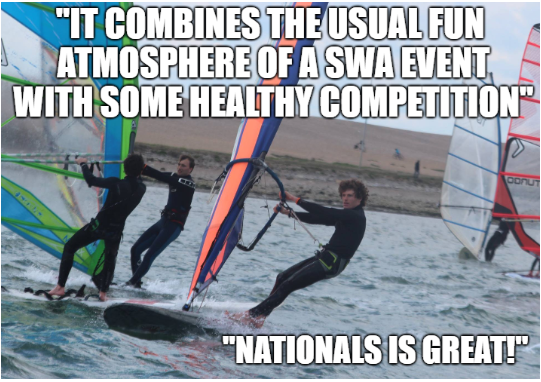 "It combines the Usual fun atmosphere of a SWA event with some healthy competition - Nationals is great!"